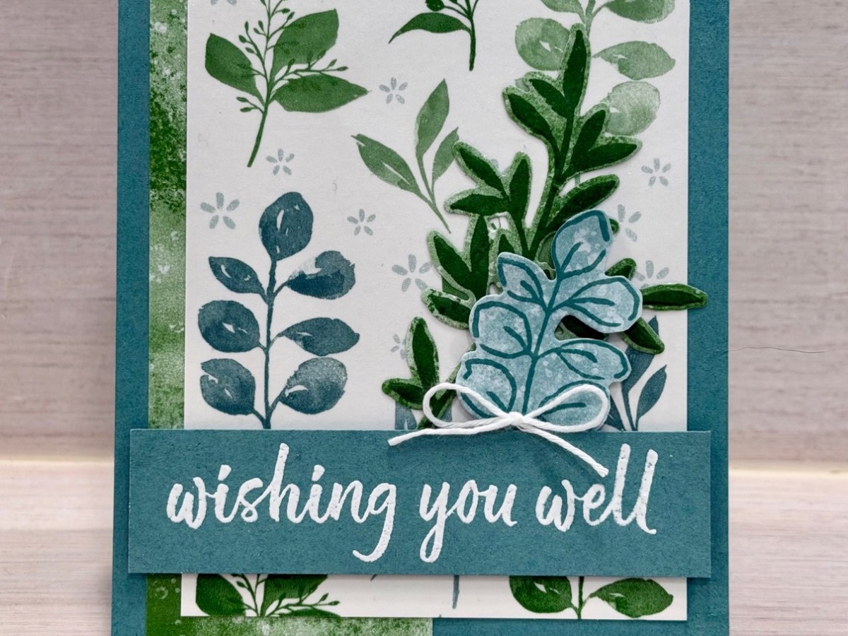 Greenery Lane Wishing You Well Card for Happy Inkin’ Thursday Blog&nbsp;Hop
